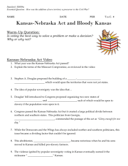 Kansas Nebraska Act and Bloody Kansas