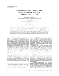 Priming of semantic classifications: Late and response related, or