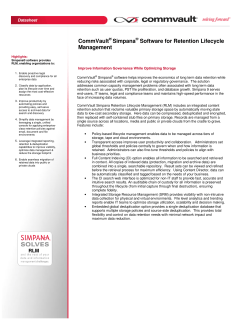 CommVault Simpana Software for Retention Lifecycle Management