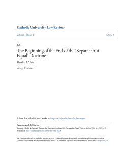 The Beginning of the End of the "Separate but Equal" Doctrine