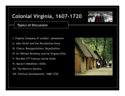 Colonial Virginia, 1607-1720 Colonial Virginia