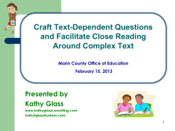 Craft Text-Dependent Questions and Facilitate Close Reading