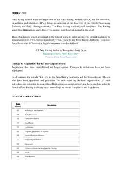 FOREWORD Pony Racing is held under the Regulation of the Pony