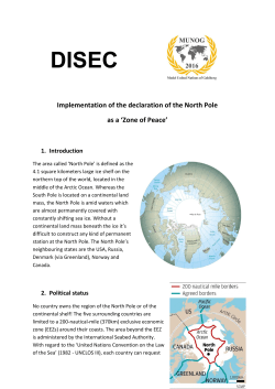 Implementation of the declaration of the North Pole as a