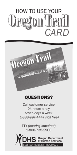 How to Use Your Oregon Trail Card