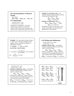 The Thermochemistry of Physical Change 6.9 Vaporization 6.10