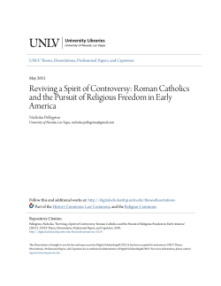 Reviving a Spirit of Controversy: Roman Catholics and the Pursuit of