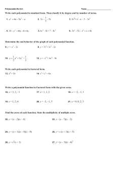 14. x3 + x2 &ndash; 6x 16. x = 3, 2, -1 17. x= 1, 1, 2 19. x = 1, 2, 6 21. x = 0