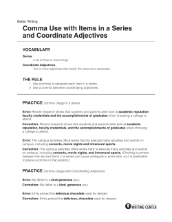 Comma Use with Items in a Series and Coordinate Adjectives