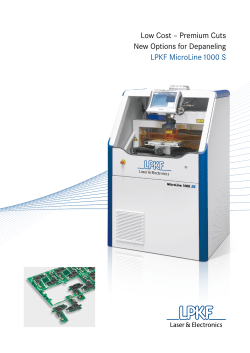 Premium Cuts New Options for Depaneling LPKF MicroLine 1000 S