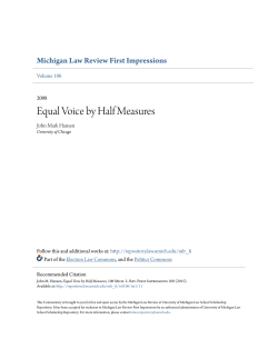 Equal Voice by Half Measures - University of Michigan Law School
