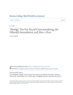 "Abridge" Too Far: Racial Gerrymandering, the Fifteenth Amendment