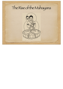 The Rise of the Mahayana