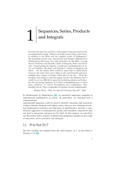 1 Sequences, Series, Products and Integrals