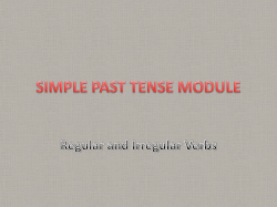 SIMPLE PAST TENSE MODULE