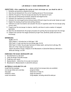 LAB MODULE I: BASIC MICROSCOPE USE OBJECTIVES: After