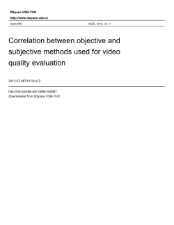 Correlation between Objective and Subjective Methods Used for