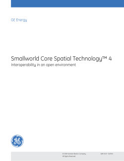 Smallworld Core Spatial Technology&trade; 4