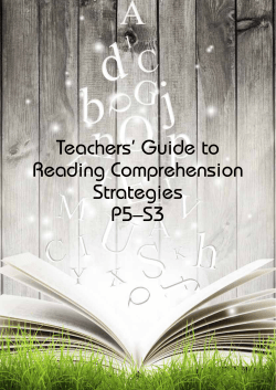 Teachers` Guide to Reading Comprehension Strategies P5–S3