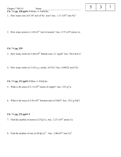 Ch. 7-1 pg. 228 pp#1-3 Moles &harr; Particles 1. How many
