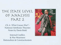 Ch. 6 : What Causes War? - National Attributes Theories Notes by