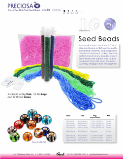 Available in 24g Vials, 1/2 Kilo Bags, and 12 Strand