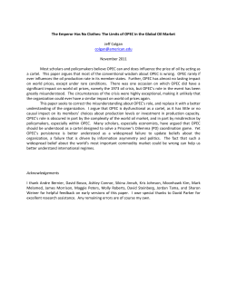 The Emperor Has No Clothes: The Limits of OPEC in the Global Oil