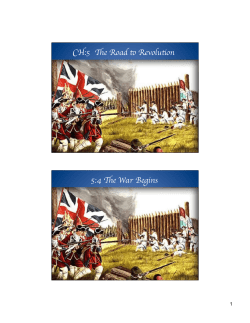CH:5 The Road toRevolution 5:4 The War Begins