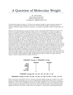 A Question of Molecular Weight