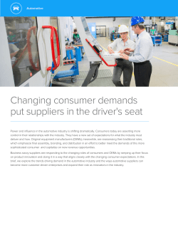 Changing consumer demands put suppliers in the driver`s seat