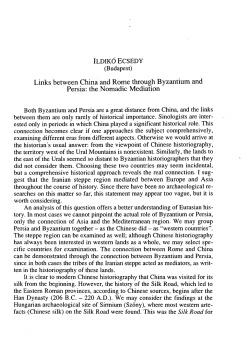 Links between China and Rome through Byzantium and Persia: the