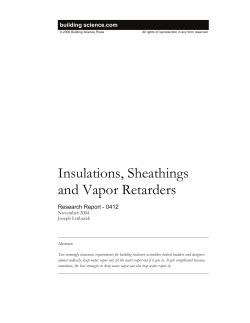 Insulations, Sheathings and Vapor Retarders
