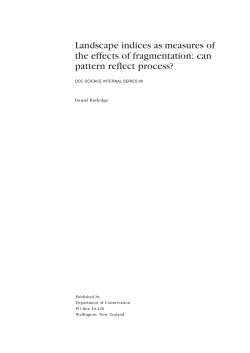 Landscape indices as measures of the effects of fragmentation: can