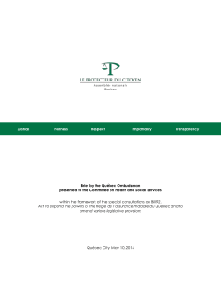 The Qu&eacute;bec Ombudsman`s brief presented to the Committee on