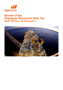 Review of the Petroleum Resources Rent Tax BHP Billiton Submission