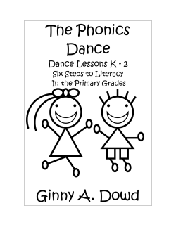 The Phonics Dance Ginny A. Dowd