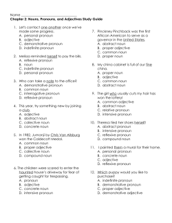 Name Chapter 2: Nouns, Pronouns, and Adjectives Study Guide 1