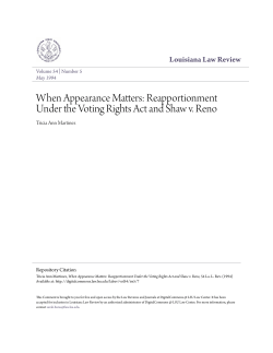 Reapportionment Under the Voting Rights Act and Shaw v. Reno