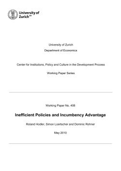 Inefficient Policies and Incumbency Advantage