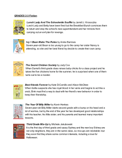 GRADES 2-3 Fiction Lunch Lady And The Schoolwide Scuffle by