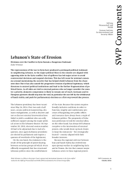 Lebanon`s State of Erosion. Divisions over the Conflict in Syria