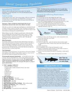 General Sportfishing Restrictions Sportfishing Seasons Catch Limits