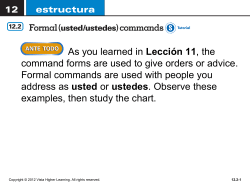 As you learned in Lecci&oacute;n 11, the command forms