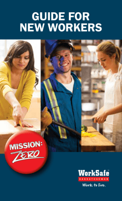 Guide for New Workers - WorkSafe Saskatchewan