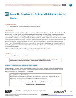 Lesson 12: Describing the Center of a Distribution Using the Median