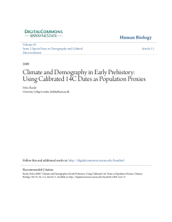 Climate and Demography in Early Prehistory: Using Calibrated 14C