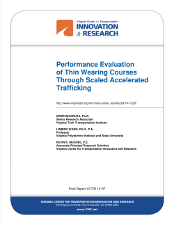 Performance Evaluation of Thin Wearing Courses Through Scaled