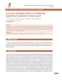 A 21 year old patient with a non-lethal 6q duplication syndrome: A