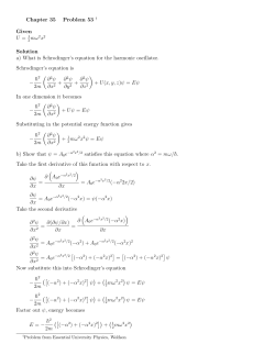Chapter 35 Problem 53 &dagger; Given U = 1 m&omega;2x2 Solution a) What is