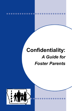 Confidentiality - Iowa Foster and Adoptive Parents Association